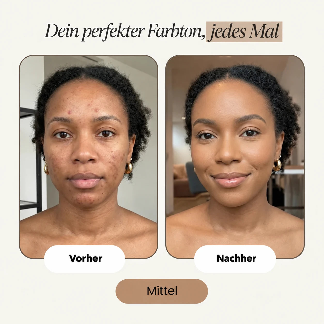Vorher und Nachher mit Color Changing Foundation – Medium